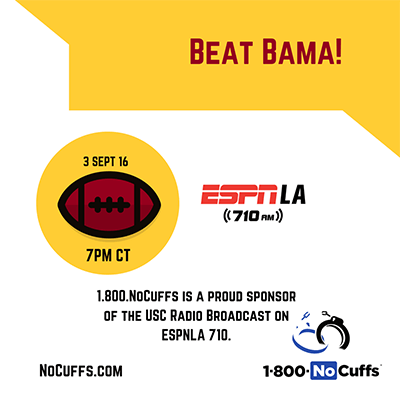 1.800.NoCuffs is a sponsor of the USC Radio Broadcast on ESPN LA 710